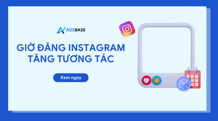 Tìm hiểu về các khung giờ đăng Instagram hiệu quả